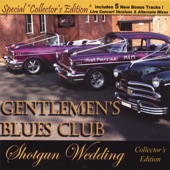 Gentlemen's Blues Club - Since I've Been Loving You (Live Version)