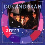 Arena (Recorded Around the World 1984) [Bonus Track Version]