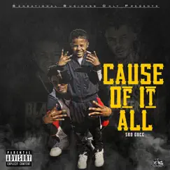 Cause of It All by SBO Gucc album reviews, ratings, credits