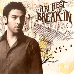 The Break-In (Bonus Track Version) by Ari Hest album reviews, ratings, credits