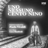 Uno nessuno cento Nino (Original Motion Picture Soundtrack), 2021