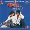 Stream & download Socha Na Tha