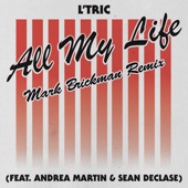 All My Life (DJ Mark Brickman Remix) [feat. Andrea Martin & Sean Declase] - Single