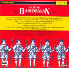 British Bandsman Centenary Concert by Black Dyke Mills Band, Harry Mortimer & Major Peter Parkes album reviews, ratings, credits