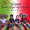 Children's Nursery Rhyme Songs In Spanish/Canciones Infantiles Para Ninos en Espanol