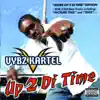 More Up 2 di Time album lyrics, reviews, download