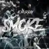 Smoke (feat. Man of Faith) - Single album lyrics, reviews, download