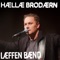 Hællæ Brodærn (Norwegian Aviici Cover) - LæffenBænd lyrics