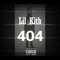 404 - Lil Kith lyrics