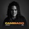 Cambiado - Johnny Rez lyrics