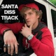 SANTA DISS TRACK cover art