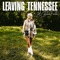 Leaving Tennessee - Carter Faith lyrics