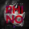 Rhino - Single album lyrics, reviews, download