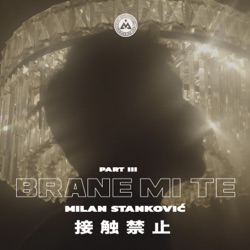 Milan Stankovic - Brane mi Te