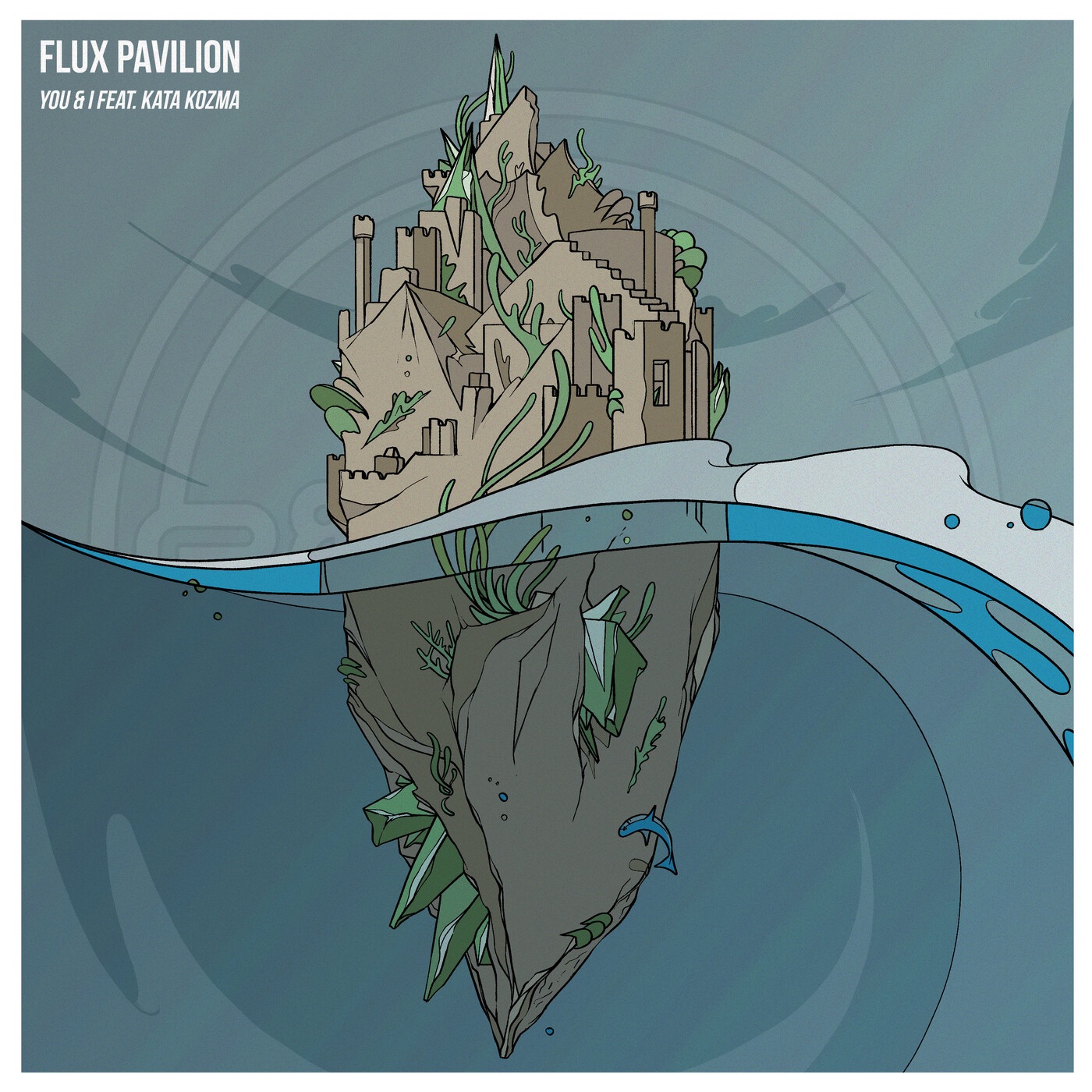 Flux Pavilion - You & I (feat. Kata Kozma) - Single