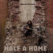 Senseless Optimism - Half a Home