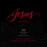 Ray Comfort - Jesus in Red: 365 Meditations on the Words of Jesus (Unabridged) artwork