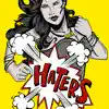 Haters (Remix) [feat. Anuhea, Irie Love & Eli-Mac] - Single album lyrics, reviews, download