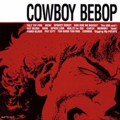 COWBOY BEBOP (Original Motion Picture Soundtrack)