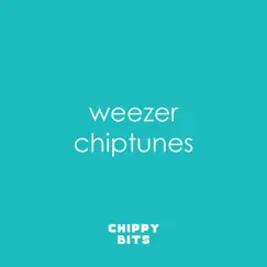 Weezer Chiptunes by Chippy Bits album reviews, ratings, credits