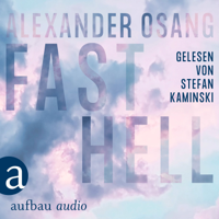 Alexander Osang - Fast Hell artwork