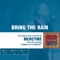 Bring the Rain (The Original Accompaniment Track as Performed by MercyMe) - EP