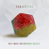 Act One - Music for Inanimate Objects artwork