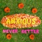 Seeds - Anxious lyrics