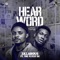 Hear Word (feat. The Flyest DJ) - Zillarous lyrics