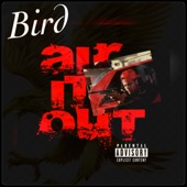 Bird - Air It Out (Instrumental)