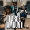 Large Amount (feat. YN Jay & Zay Hilfiger) - Louie Ray lyrics