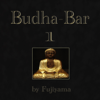 Budha-Bar 1 (Music for Relaxation and Meditation) - Fujiyama