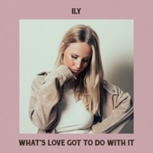 What's Love Got to Do with It artwork