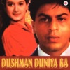 Dushman Duniya Ka (Original Motion Picture Soundtrack)