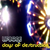 Lipbone Redding - Days of Destruction