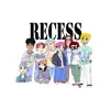 Recess album lyrics, reviews, download