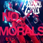 French Girls - No Morals