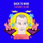 Fatboy Slim & Roland Clark - Sunset 303 (If You Believe)