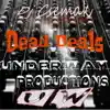 Dead Deals - Single album lyrics, reviews, download