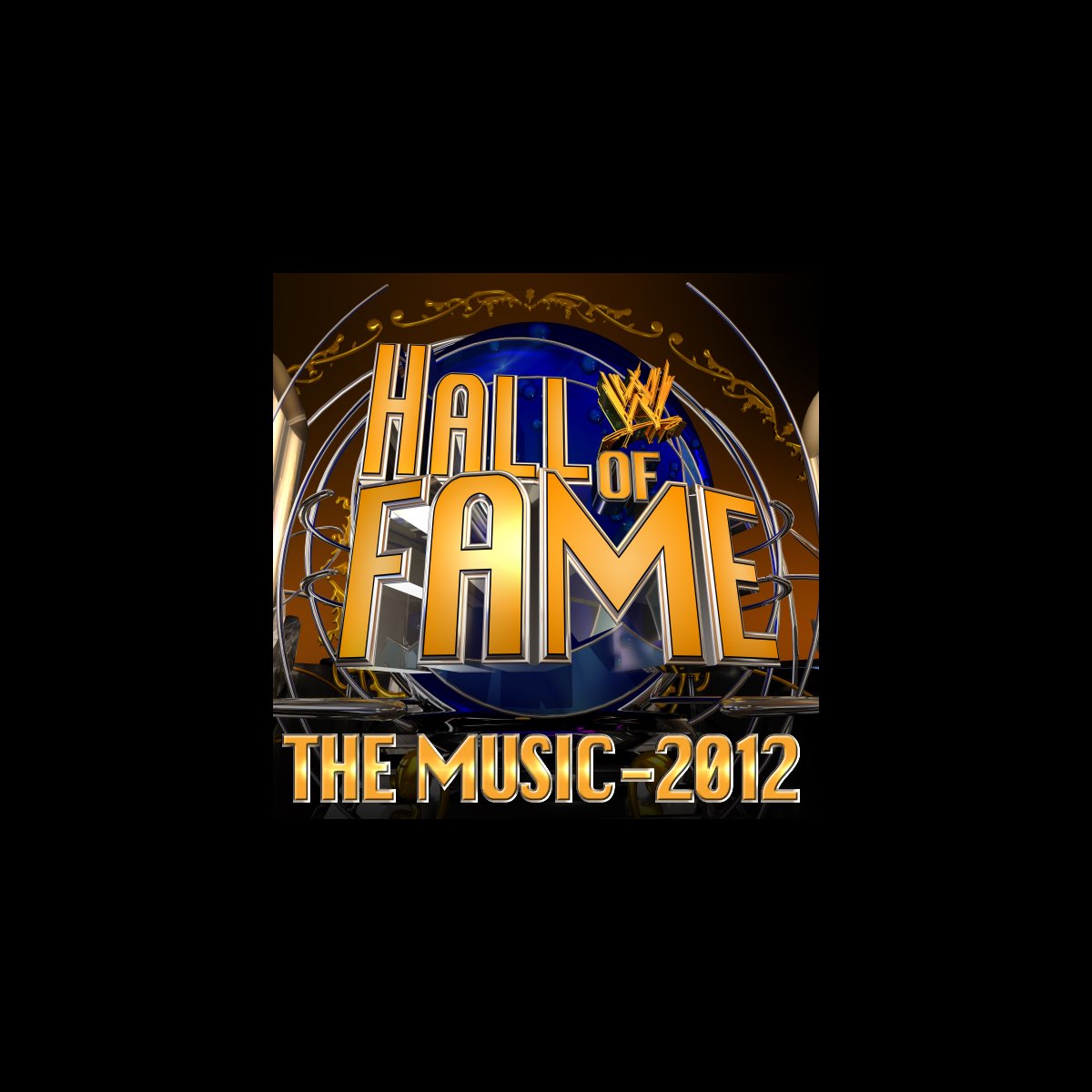 ‎WWE: Hall Of Fame 2012 - The Music By Various Artists On Apple Music