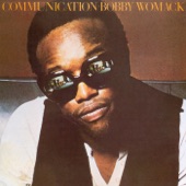 Bobby Womack - (If You Don't Want My Love) Give It Back