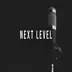 Next Level (Instrumental) - EP album cover