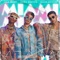 MIAMI - Mario Bautista, Austin Mahone & Lalo Ebratt lyrics