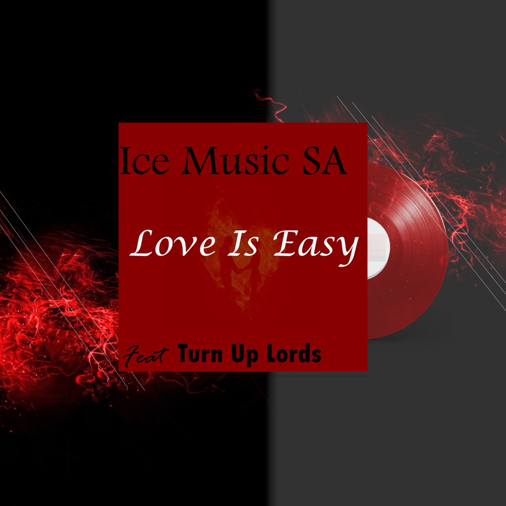 Love Is Easy By Ice Music Sa
