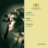 Dvorak: Cello Concerto / Reger: Suite / Francaix: Fantasy artwork