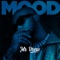 Mood - Mr Drew lyrics