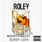Roley (feat. Buddy Love) - Monsta Meezy lyrics