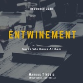 Entwinement (Corporate Dance Anthem) artwork