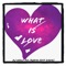 What is love - Dj wolf dz lyrics