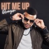 Hit Me Up - Single